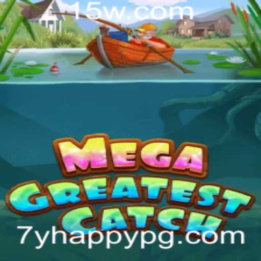 Descobrindo MegaGreatestCatch: O Novo Fenômeno dos Jogos